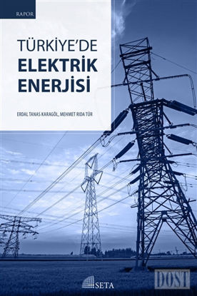Türkiye’de Elektrik Enerjisi